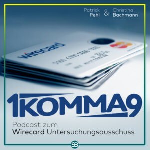 Podcast Cover 1komma9 Podcast zum Wirecard-Skandal